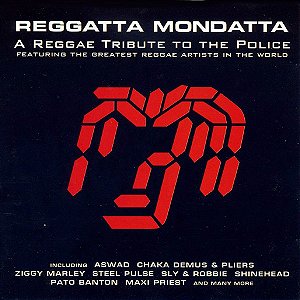 CD - Reggatta Mondatta (The tribute To The Police)