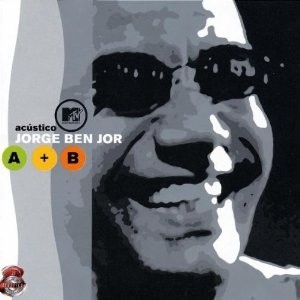 CD - Jorge Ben Jor – Acústico MTV ( cd duplo )