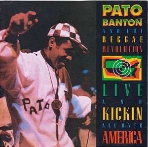 CD - Pato Banton And The Reggae Revolution – Live & Kickin All Over America