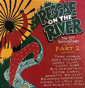CD - Reggae On The River The 10th Anniversary Part 2 ( Vários Artistas )