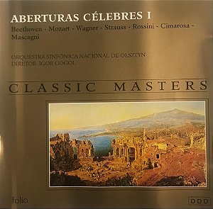 CD - Aberturas Célebres I - Classic Masters (Orquestra Sinfônica Nacional de Olsztyn )