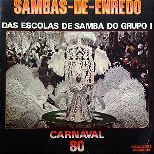 LP - Sambas-De-Enredo Das Escolas De Samba Do Grupo I - Carnaval 80 (Vários Artistas)