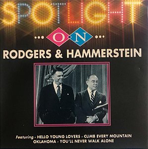CD - Spotlight On Rodgers & Hammerstein