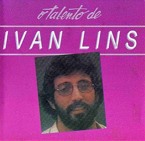CD - Ivan Lins – O Talento De Ivan Lins