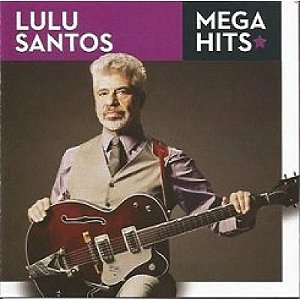 CD - Lulu Santos – Mega Hits