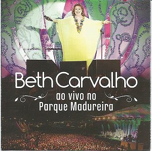 CD - Beth Carvalho – Ao Vivo No Parque Madureira