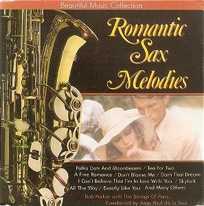 CD - Romantic Sax Melodies - Beautiful Music Collection