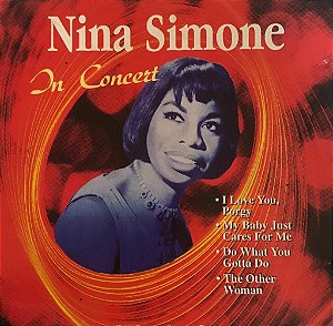 CD - Nina Simone - In Concert ( IMP )
