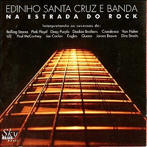 CD - Edinho Santa Cruz E Banda - Na Estrada do Rock
