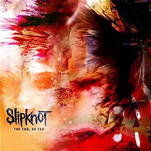 CD Slipknot – The End, So Far -  Novo Lacrado