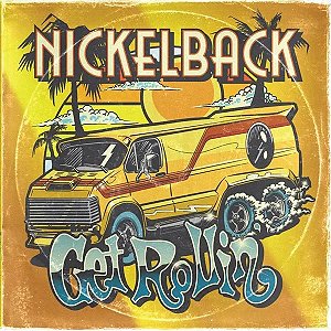 CD - Nickelback – Get Rollin' -  Novo (Lacrado)