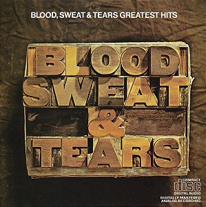 CD - Blood, Sweat & Tears – Blood, Sweat & Tears Greatest Hits - Importado (US)