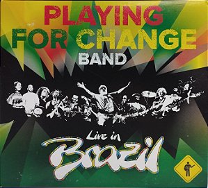 CD - Playing For Change Band – Live In Brazil (Digipack)