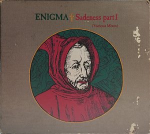 CD - Enigma – Sadeness Part I (Various Mixes) (Digipack) (Single) - Importado (US)