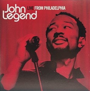 CD - John Legend – Live From Philadelphia