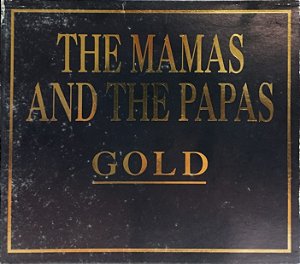 CD - The Mamas & The Papas – Gold (Case)