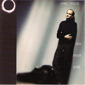CD - James Taylor  – New Moon Shine