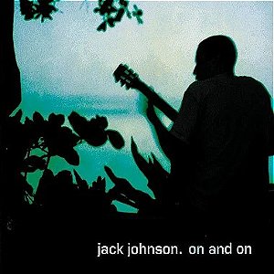 CD - Jack Johnson ‎– On And On