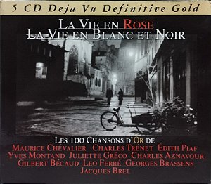 CD - La Vie En Rose. La Vie En Blanc Et Noir. Les 100 Chancsons D´Or De... (Caixa Dupla) (5 CDs) (Case) (Vários Artistas) - Importado (Europa)