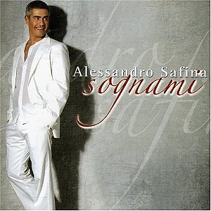 CD - Alessandro Safina – Sognami