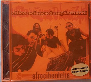CD - Chico Science & Nação Zumbi – Afrociberdelia ( Promo )