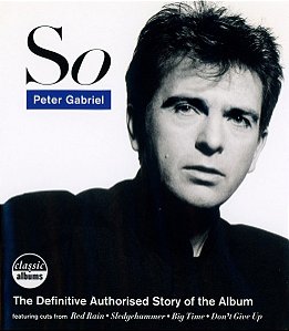 Blu-Ray: Peter Gabriel – So (The Definitive Authorised Story Of The Album) ( Lacrado )