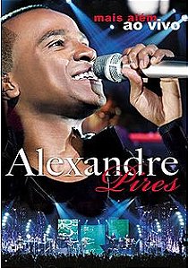 Blu-Ray: Alexandre Pires - Mais Além ao vivo ( com encarte )