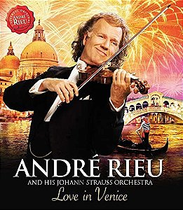 Blu-ray - André Rieu And His Johann Strauss Orchestra – Love In Venice: The 10th Anniversary Concert (Contêm Encarte)