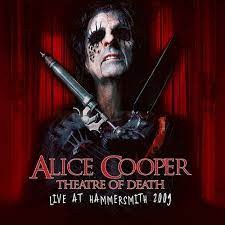 Blu-ray - Alice Cooper – Theatre Of Death - Live At Hammersmith 2009 (Contêm Encarte)