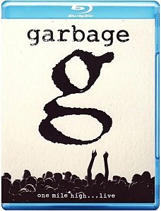 Blu-ray - Garbage – One Mile High... Live (Contêm Encarte)