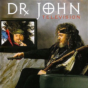 CD - Dr. John – Television
