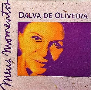 CD - Dalva de Oliveira (Coleção Meus Momentos)