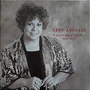 CD - Leny Andrade – interpreta Ronaldo Bôscoli: E Quero Que a Canção... Seja Você (PROMO)