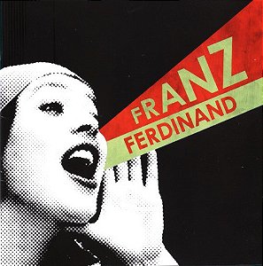 CD - Franz Ferdinand – You Could Have It So Much Better (CD + DVD)