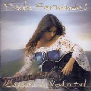 CD - Paula Fernandes ‎– Canções Do Vento Sul