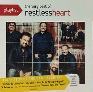 CD - Restless Heart – Playlist: The Very Best Of Restless Heart - Importado (US)
