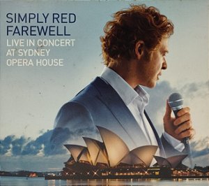 CD - Simply Red – Farewell (Live In Concert At Sydney Opera House) (Digipack) - Importado (Europa)