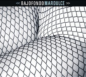 CD - Bajofondo – Mar Dulce ( Digipack )