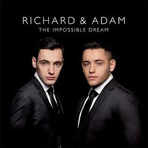 CD - Richard & Adam – The Impossible Dream
