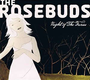 CD - The Rosebuds – Night Of The Furies (Digipack)