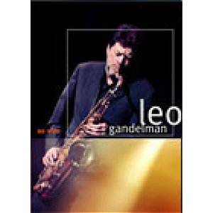 DVD - Leo Gandelman - Ao Vivo (Digipack)