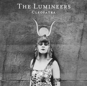 CD - The Lumineers – Cleopatra (Importado USA )