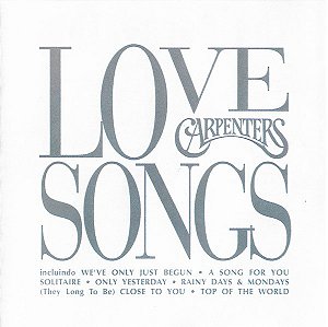 CD - The Carpenters – Love Songs