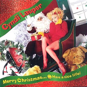 CD - Cyndi Lauper – Merry Christmas...Have A Nice Life