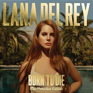 CD - Lana Del Rey – Born To Die (The Paradise Edition) ( CD DUPLO )