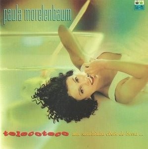 CD - Paula Morelenbaum – Telecoteco