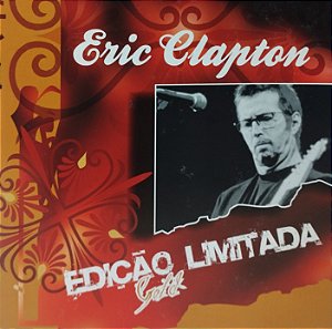 CD - Eric Clapton – Edição Limitada - Gold