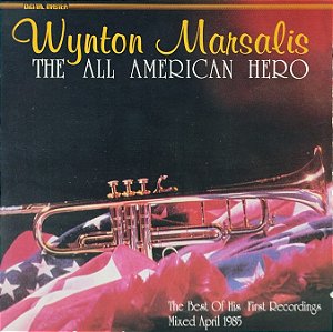 CD - Wynton Marsalis – The All American Hero