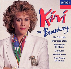 CD - Kiri Te Kanawa – Kiri On Broadway ( Importado - USA )