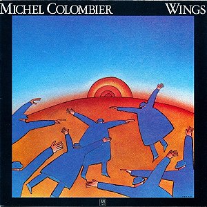 CD - Michel Colombier – Wings ( Importado - USA )